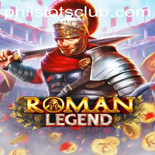 Explore the Epic World of RomanLegend with Philslots