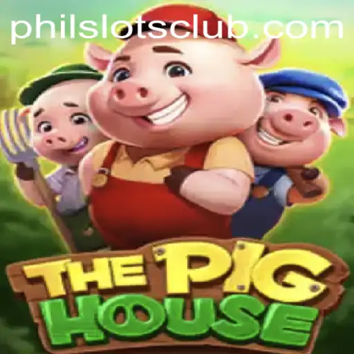 Explore ThePigHouse: A Captivating Slot Adventure with Philslots