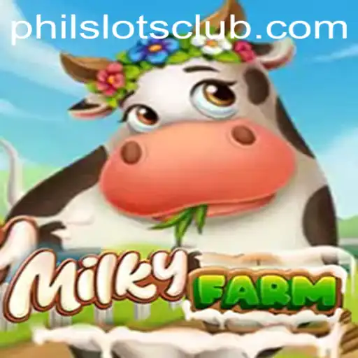MilkyFarm: A New Era in Online Gaming with Philslots