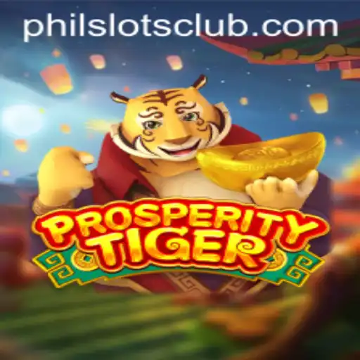 Exploring the Exciting World of ProsperityTiger on Philslots